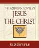 The Aquarian Gospel - 1919, Levi Dowling Levi 