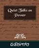 Quiet Talks on Power, S. D. Gordon 