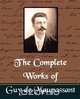 The Complete Works of Guy de Maupassant (New Edition), Guy de Maupassant 