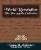 World Revolution the Plot Against Civilization (New Edition), H. Webster Nesta H. Webster 