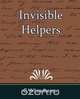 Invisible Helpers, C. W. Leadbeater 