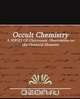 Occult Chemistry, Annie Wood Besant 
