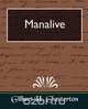 Manalive, H. Chesterton Gilbert H. Chesterton 