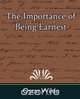 The Importance of Being Earnest, Oscar Wilde 