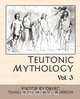 Teutonic Mythology Vol 3, Rydberg Viktor Rydberg 