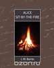 Alice Sit-By-The-Fire, James Matthew Barrie 