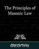 The Principles of Masonic Law, Albert Gallatin Mackey 