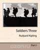 Soldiers Three, Rudyard Kipling 