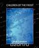 Children of the Frost, Jack London 