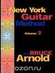 New York Guitar Method Volume 2, Bruce E. Arnold 