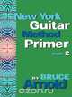 New York Guitar Method Primer Book 2, Bruce E. Arnold 