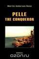 Pelle the Conqueror, Martin Andersen Nexo 