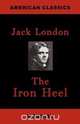 The Iron Heel, Jack London 