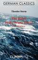 The Rider of the White Horse (The Dikegrave. German Classics), Theodor Storm 