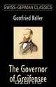 The Governor of Greifensee (Swiss-German Classics), Gottfried Keller 