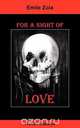 For a Night of Love (French Classics), Emile Zola 