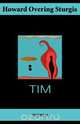 Tim (Gay Classics Series), Howard Overing Sturgis 