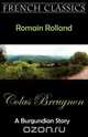 Colas Breugnon (A Burgundian Story), Romain Rolland 