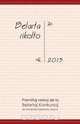 Belarta Rikolto 2013, 