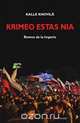 Krimeo estas nia. Reveno de la imperio (Originala nefikcia rakonto en Esperanto), Kalle Kniivila 