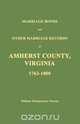 Marriage Bonds and Other Marriage Records of Amherst County, Virginia 1763 - 1800, 