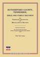 Rutherford County, Tennessee, Bible and Family Records; With Tombstone Inscriptions and Miscellaneous Records, 