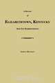 A History of Elizabethtown, Kentucky and Its Surroundings, Samuel Haycraft 