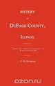 History of DuPage County, Illinois, C. W. Richmond 