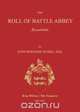 The Roll of Battle Abbey, Annotated, John Bernard Burke 