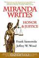 Miranda Writes, Honor & Justice, Frank Santorsola 