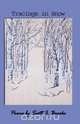 Tracings in Snow, Scott J Brooks 