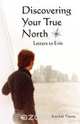 Discovering Your True North, Randall Thoms 