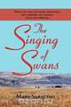 The Singing of Swans, Mary Saracino 