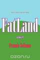 Fatland, Frannie Zellman 