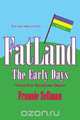Fatland, Frannie Zellman 