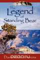 The Legend of Standing Bear, David Michael Aarons 