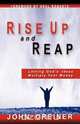 Rise Up and Reap, John Greiner 