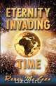 Eternity Invading Time, Renny G. McLean 
