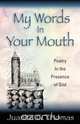 My Words in Your Mouth, Juanita G. Thomas 