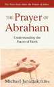 The Prayer of Abraham, Michael J. Janiczek 