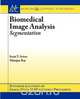 Biomedical Image Analysis, Scott Acton 