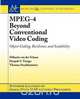 MPEG-4 Beyond Conventional Video Coding, Mihaela Van Der Scharr 