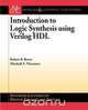 Introduction to Logic Synthesis Using Verilog Hdl, Robert Reese 