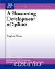 A Blossoming Development of Splines, Stephen Mann 