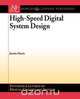 High-Speed Digital System Design, Justin Davis 