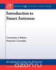 Introduction to Smart Antennas, Constantine Balanis 