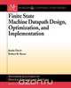 Finite State Machine Datapath Design, Optimization, and Implementation, Justin Davis 