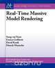 Real Time Massive Model Rendering, Sung-eui Yoon 