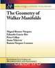 The Geometry of Walker Manifolds, Miguel Brozos-Vazquez 