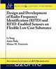 Design and Development of RFID and RFID-Enabled Sensors on Flexible Low Cost Substrates, Li Yang 